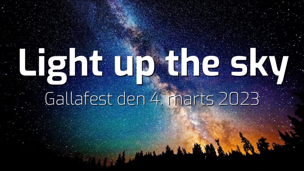 Gallafest 2023 light up the sky temabillede med stjerne og tekst.